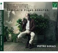 Pietro Soraci - Schumann, Brahms: Complete Piano Sonatas - 3 Cd
