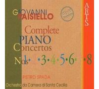 Pietro Spada - Giovanni Paisello: Complete Piano Concertos