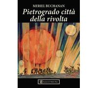 Pietrogrado città della rivolta