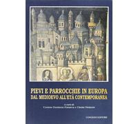 Pievi e parrocchie in Europa dal Medioevo all'età contemporanea