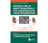 Piezoelectric as Smart Biomaterials for Cardiovascular Tissue Regeneration