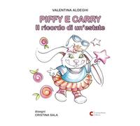 PIFFY E CARRY Il ricordo di un’estate