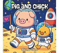 Pig and Chick: Coloring book