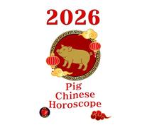 Pig Chinese Horoscope 2026