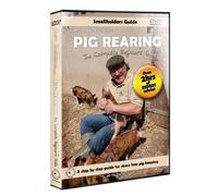 PIG REARING: The Complete Beginners Guide
