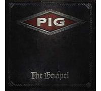 Pig - The Gospel