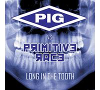 Pig Vs. Primitive Rage - Long in the Tooth