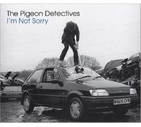 Pigeon Detectives, The - I'm Not Sorry