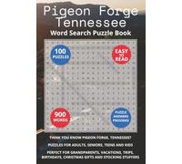 Pigeon Forge Tennessee Word Search Puzzle Book: Think you know Pigeon Forge, Tennessee? Puzzles for Adults, Seniors, Teens and Kids. Perfect for ... Christmas Gifts and Stocking Stuffers.