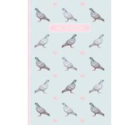 Pigeon Notebook: Cute Pigeon Lined Journal, Perfect for Anyone who Loves Pigeons or Pigeon Keeping - Blue/Pink