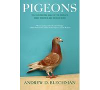 Andrew D. Blechman Pigeons (Tascabile)