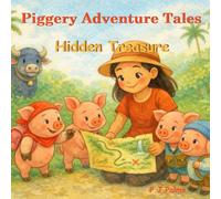 Piggery Adventure Tales: Hidden Treasure