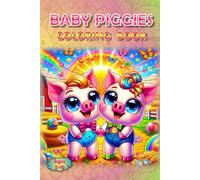 Piggies Coloring Book:: Where Oink Meets Ink!