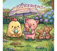 Piggy friends: Cozy Animal Coloring Book
