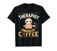 Pigiama carino con scritta "Therapist Powered By Coffee", divertente amante del bradipo Maglietta
