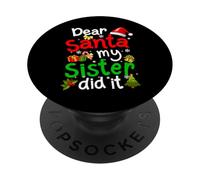 Pigiama natalizio divertente con scritta "Caro Babbo Natale" e mia sorella PopSockets PopGrip Adesivo