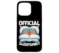Pigiama ufficiale Sleepshirt Robin Sleep Lazy Sarcasm Humor Custodia per iPhone 15 Pro Max