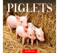 Piglets and Baby Pigs Calendar 2027: Farmyard Animal Photography