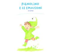 Pignolino e le emozioni