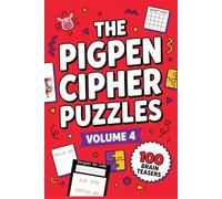 Pigpen Cipher Puzzles: Fun code breaking puzzles for kids, Teens, and Adults. Motivational and funny phrases to decode, over 95 entertaining coded puzzles: Volume 4