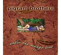 Pigram Brothers - Under The Mango Tree