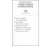 Pigre divinità e pigra sorte