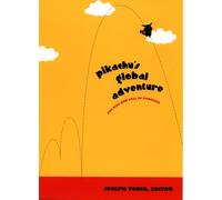 Pikachu's Global Adventure: The Rise and Fall of Pokémon: The Rise and Fall of Pokemon