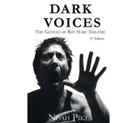 Pikes Noah Dark Voices (Tascabile)