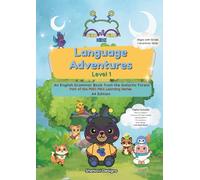 Piko Pika Kidz: Language Adventures Level 1 (A4 Edition):: An English Grammar Book from the Galactic Forest