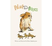 Pilaf and the Parade of Ducks