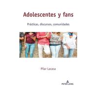 Pilar Lacasa Adolescentes y fans (Tascabile)