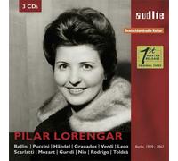 Pilar Lorengar Pilar Lorengar: Bellini/Puccini/Handel/Granados/Verdi/Leoz/...