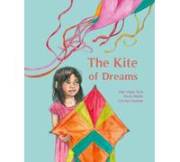 Pilar Lpez vila Paula Merln The Kite of Dreams (Copertina rigida)