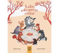 PILAR SERRANO EUGENIA ÁBALOS LOBO. SÓLO QUERÍA CANTAR (Tascabile)