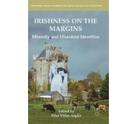 Pilar Villar-Argáiz Irishness on the Margins (Copertina rigida)