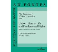 Pilar Zambrano Unborn Human Life and Fundamental Rights (Copertina rigida)
