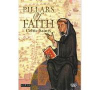 Pilastri della fede: Santi celtici