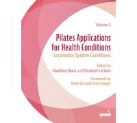 Pilates Applications for Health Conditions: Locomotor System Conditions (2)-Blac