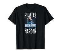 Pilates Come Uno Sport ma più Difficile Maglietta