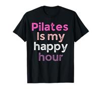 Pilates è Il Mio Happy Hour, Divertente Pilates Lovers Workout Maglietta
