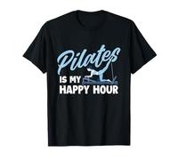 Pilates è Il Mio Happy Hour - Istruttore di Pilates Lover Maglietta