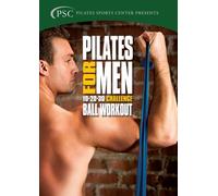 Pilates for Men 3: Challenge Ball Workout