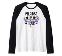 Pilates is My Happy Hour in Pilates Era Pilates Instructor Maglia con Maniche Raglan