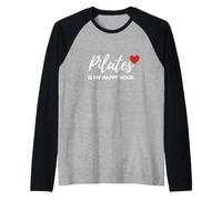 Pilates is My Happy Hour Stress Relief Maglia con Maniche Raglan