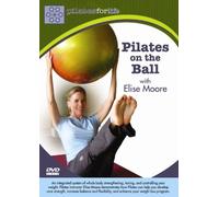 Pilates On The Ball With Elise Moore [2007] [Edizione: Regno Unito]