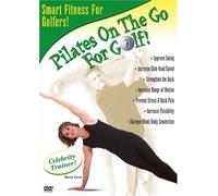 Pilates on the Go: For Golf