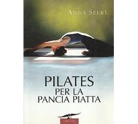 Pilates per la pancia piatta