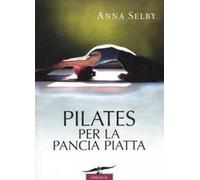 Pilates per la pancia piatta
