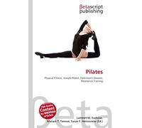 Pilates: Physical Fitness, Joseph Pilates, Parkinson's Disease, Resistance Training