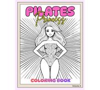 Pilates Princess Coloring Book: Core Collection: Luxury Wellness Coloring Book